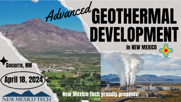 April 18, 2024 – INTERA’s Emily Woolsey and Lee Dalton to Support New Mexico Workshop on Advanced Geothermal Development